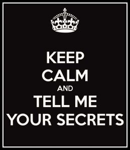 Tell Me Your Secrets