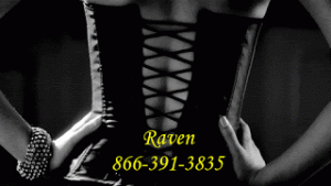 X Phone Sex Raven 866-391-3835 3